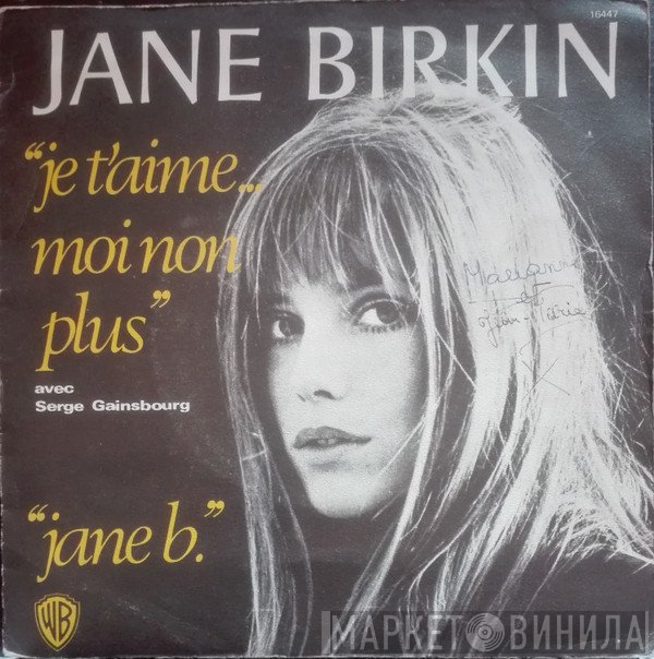 Serge Gainsbourg, Jane Birkin - Je T'aime ... Moi Non Plus / Jane B.