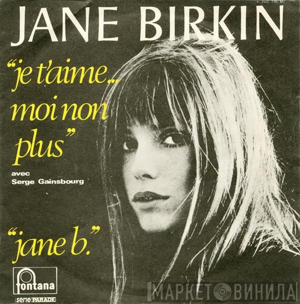 Serge Gainsbourg, Jane Birkin - Je T'aime… Moi Non Plus