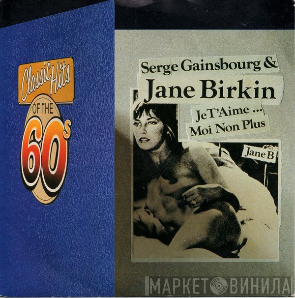 Serge Gainsbourg, Jane Birkin - Je T'aime... Moi Non Plus