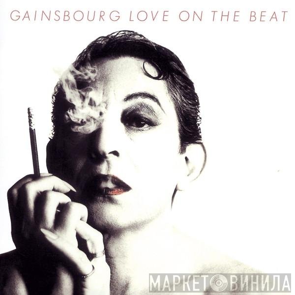 Serge Gainsbourg  - Love On The Beat