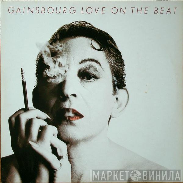 Serge Gainsbourg  - Love On The Beat
