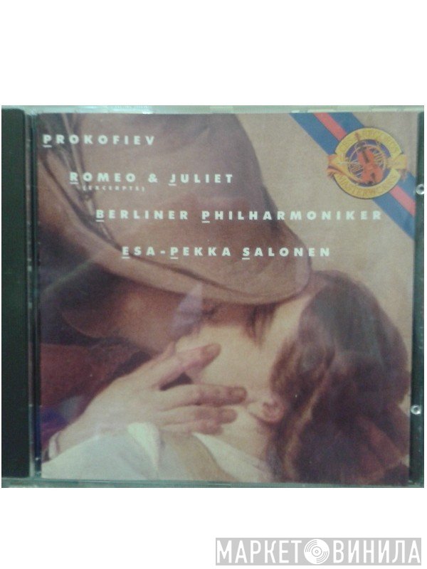 Sergei Prokofiev / Berliner Philharmoniker - Esa-Pekka Salonen  - Romeo And Juliet (Excerpts)