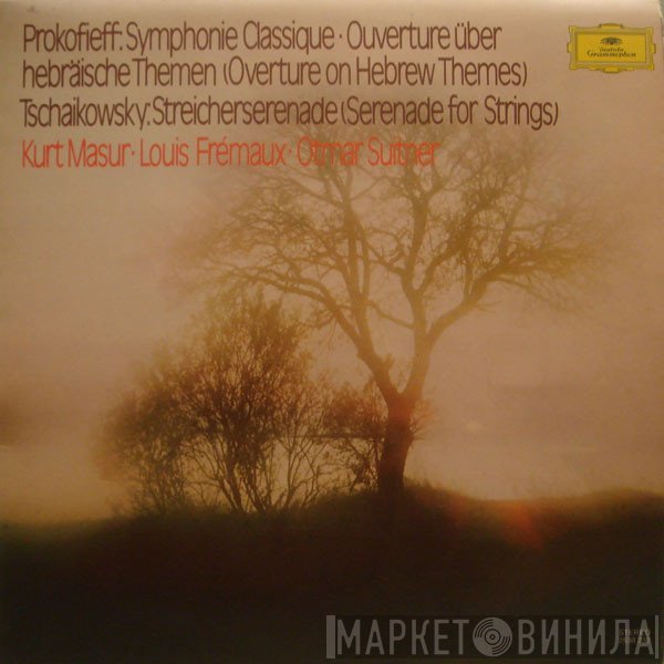 Sergei Prokofiev, Pyotr Ilyich Tchaikovsky, Kurt Masur, Louis Frémaux, Otmar Suitner - Symphone Classique / Ouverture Über Hebräiche Themen (Overture On Hebrew Themes) / Streicherserenade (Serenade For Strings)