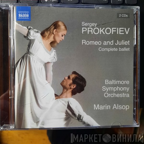 Sergei Prokofiev, Baltimore Symphony Orchestra, Marin Alsop  - Romeo And Juliet (Complete Ballet)