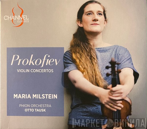 Sergei Prokofiev, Maria Milstein, Phion, Otto Tausk  - Violin Concertos