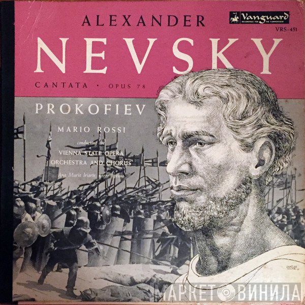 Sergei Prokofiev, Mario Rossi , Orchester Der Wiener Staatsoper, Wiener Staatsopernchor - Alexander Nevsky