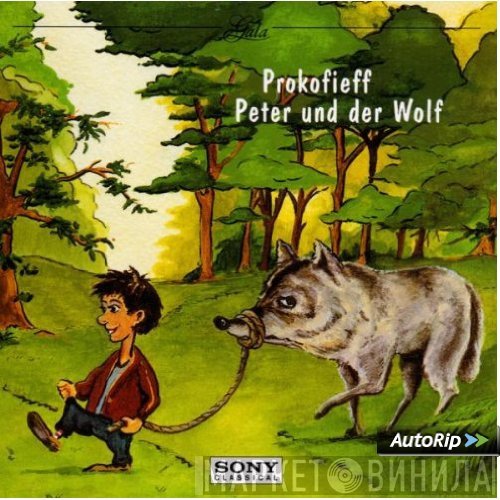 Sergei Prokofiev, Orchestra Of Radio Luxembourg, Michael Heltau  - Peter Und Der Wolf