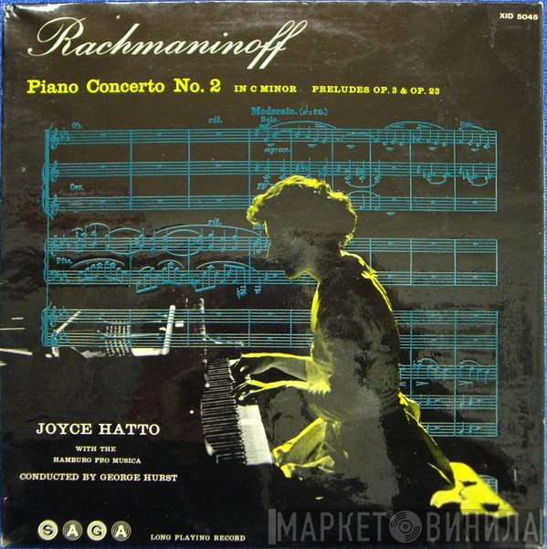 Sergei Vasilyevich Rachmaninoff, Joyce Hatto, George Hurst, The Hamburg Pro Musica - Piano Concerto No. 2 In C Minor / Preludes Op. 3 & Op. 23
