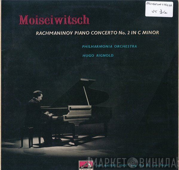 Sergei Vasilyevich Rachmaninoff, Hugo Rignold, Philharmonia Orchestra, Benno Moiseiwitsch - Rachmaninov Piano Concerto No. 2 In C Minor