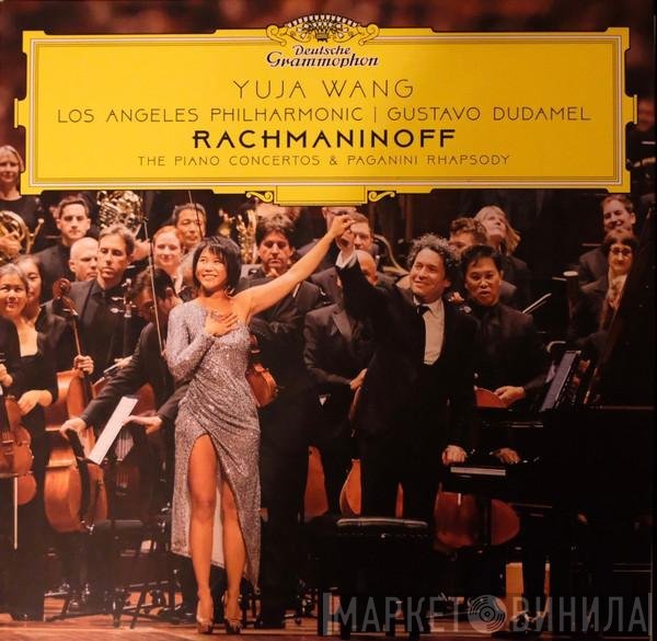 Sergei Vasilyevich Rachmaninoff, Los Angeles Philharmonic Orchestra, Gustavo Dudamel, Yuja Wang - The Piano Concertos & Paganini Rhapsody