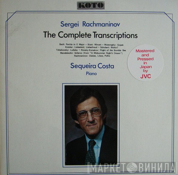 Sergei Vasilyevich Rachmaninoff, Sequeira Costa  - The Complete Transcriptions - Piano
