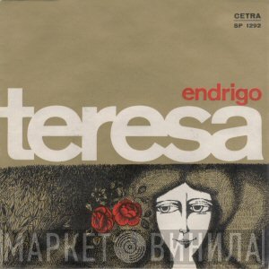 Sergio Endrigo  - Teresa