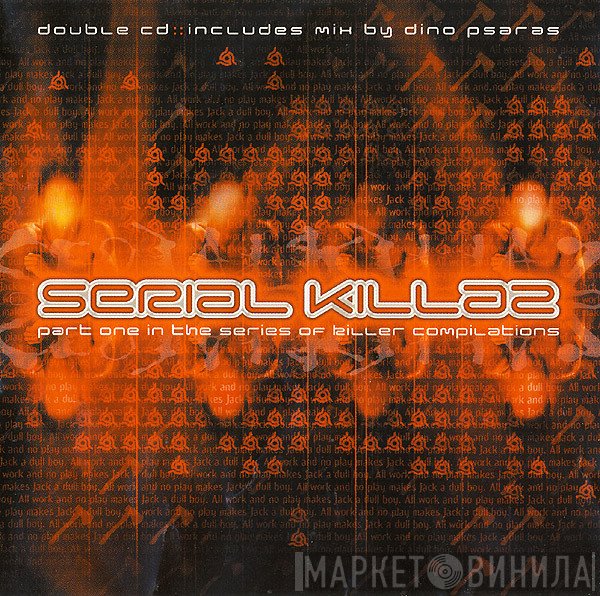  - Serial Killaz