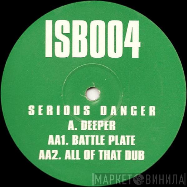Serious Danger - Deeper / Battle Plate