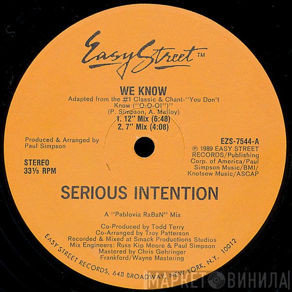 Serious Intention - We Know