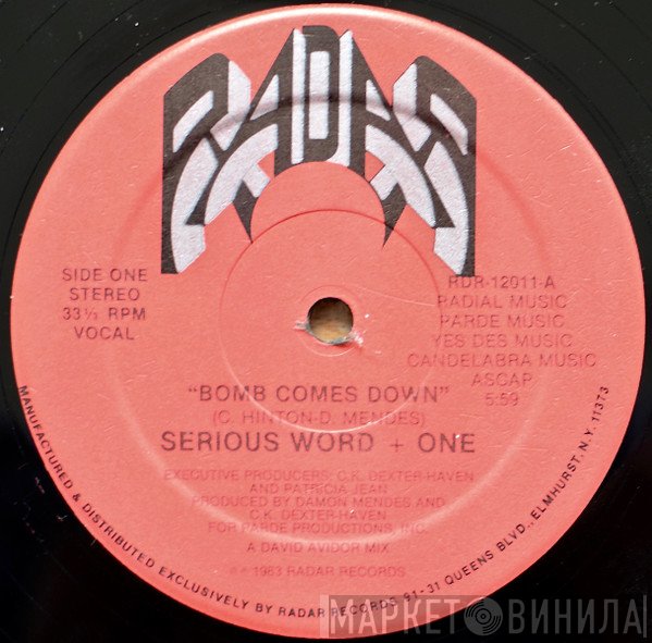 Serious Word + One - Bomb Comes Down