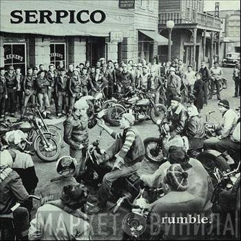 Serpico   - Rumble