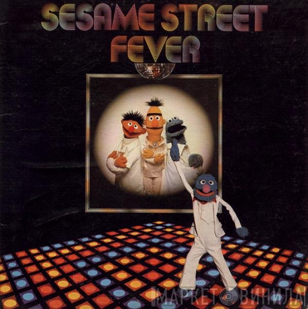 Sesame Street  - Sesame Street Fever