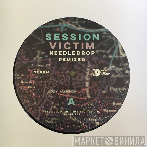 Session Victim - Needledrop Remixed