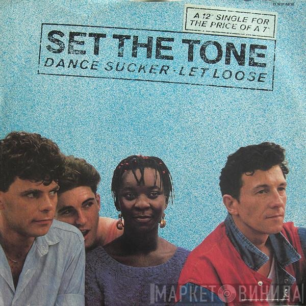 Set The Tone - Dance Sucker
