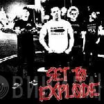 Set To Explode  - Set To Explode