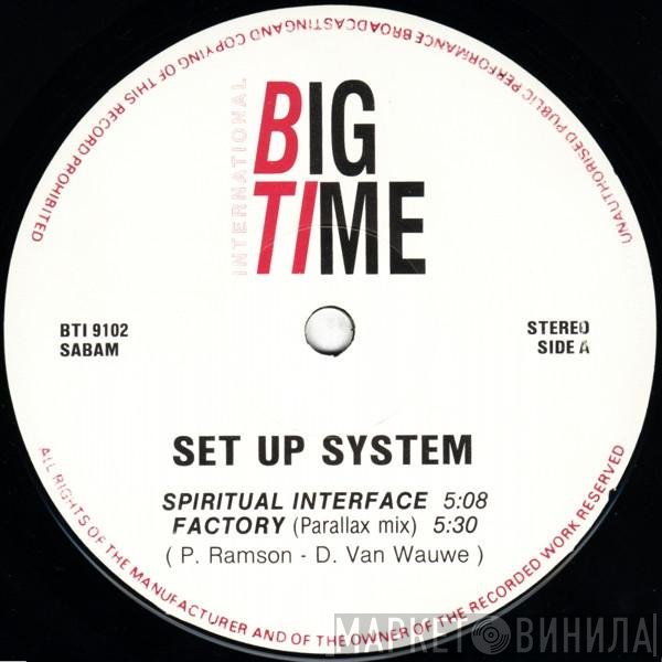 Set Up System - Spiritual Interface
