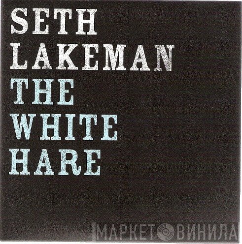 Seth Lakeman - The White Hare