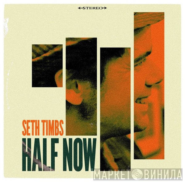 Seth Timbs  - Half Now