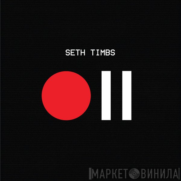 Seth Timbs  - Record & Pause