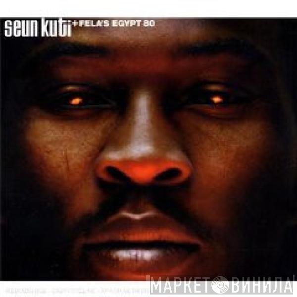Seun Kuti + Egypt 80  - Many Things