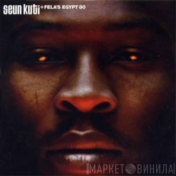 Seun Kuti + Egypt 80  - Many Things