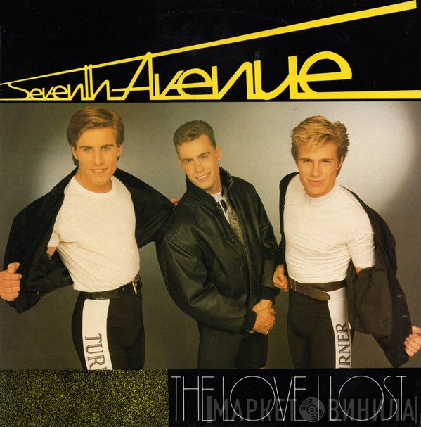 Seventh Avenue - The Love I Lost