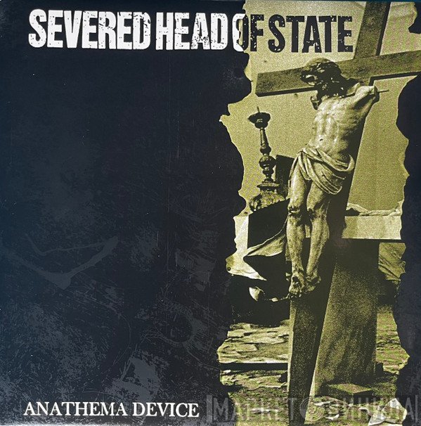 Severed Head Of State  - Anathema Device