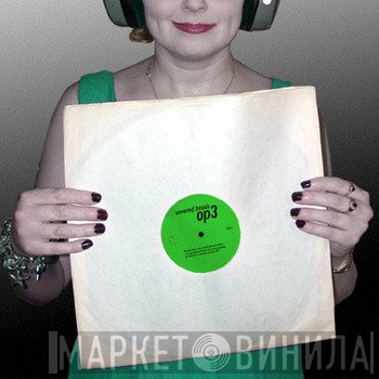 Severed Heads  - Op (chOPed)
