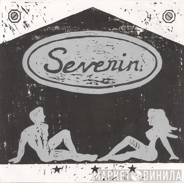 Severin - Fire And Sand / People Are Wrong