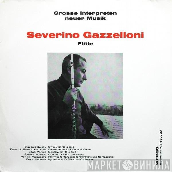 Severino Gazzelloni  - Flöte