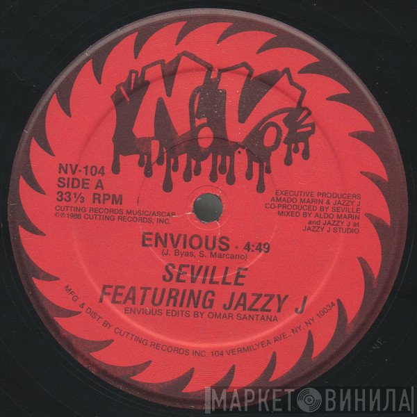 Seville Featuring Jazzy Jay  - Envious