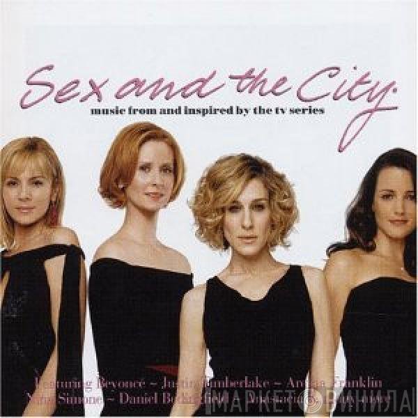  - Sex And The City (Music From And Inspired By The TV Series)