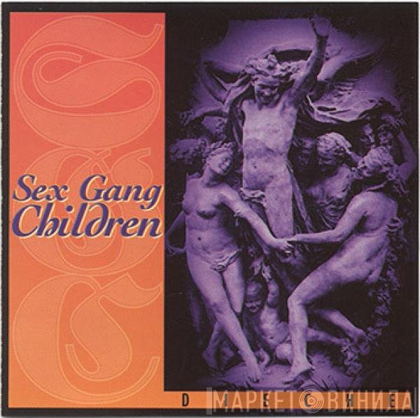 Sex Gang Children  - Dieche