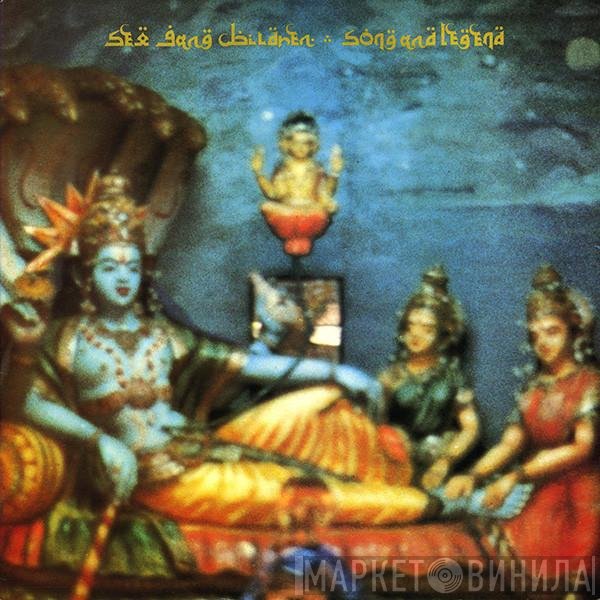 Sex Gang Children  - Song And Legend