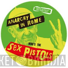 Sex Pistols  - Anarchy In Rome