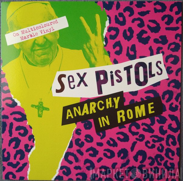 Sex Pistols  - Anarchy In Rome