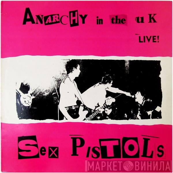 Sex Pistols  - Anarchy In The UK - Live