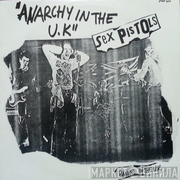Sex Pistols  - Anarchy In The UK