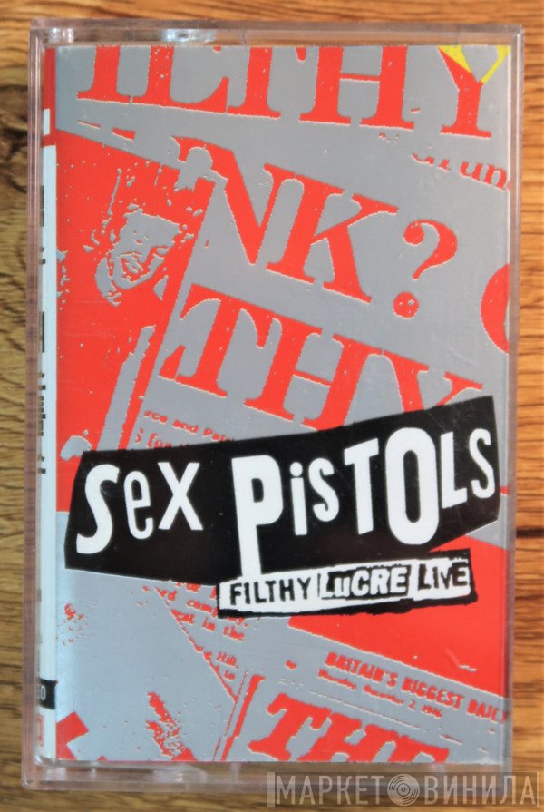 Sex Pistols  - Filthy Lucre Live