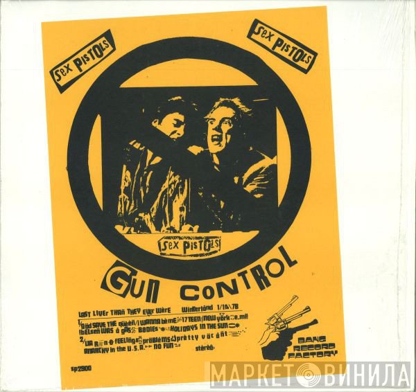 Sex Pistols  - Gun Control