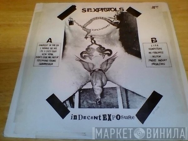 Sex Pistols  - Indecent Exposure