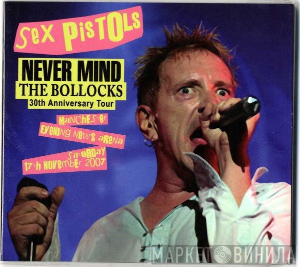 Sex Pistols  - Live In Manchester 2007