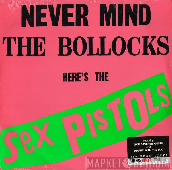 Sex Pistols - Never Mind The Bollocks Here's The Sex Pistols