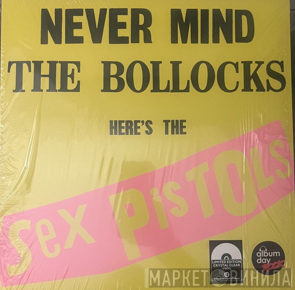 Sex Pistols - Never Mind The Bollocks Here's The Sex Pistols